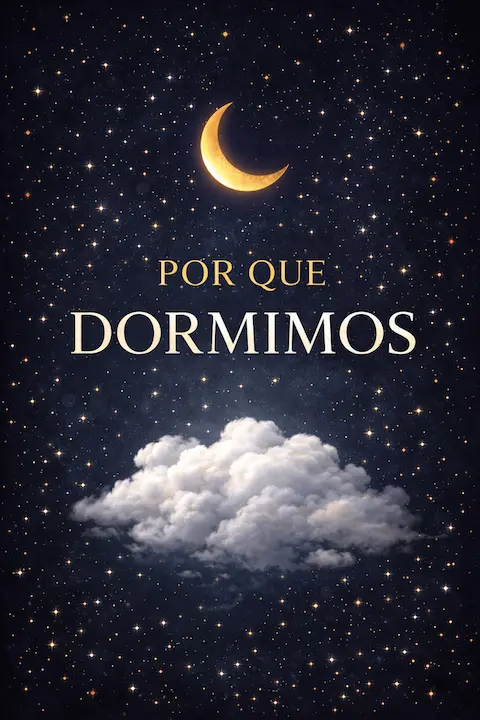 Capa do livro Por que Nós Dormimos: A Nova Ciência do Sono e do Sonho, de Matthew Walker